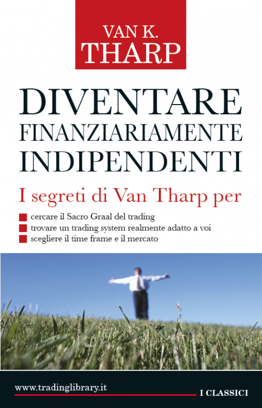 Diventare finanziariamente indipendenti