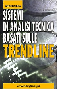 Sistemi di analisi tecnica basati sulle trendline