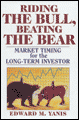 Riding the bull, beating the bear