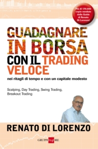 Come guadagnare in borsa con il trading veloce