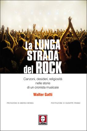 La lunga strada del rock
