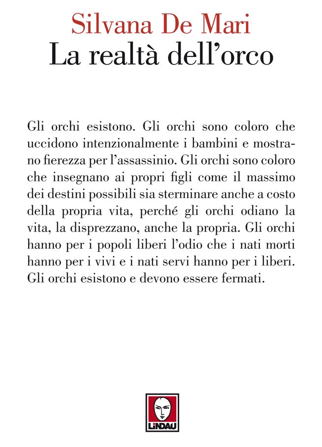 La realtà dell’orco