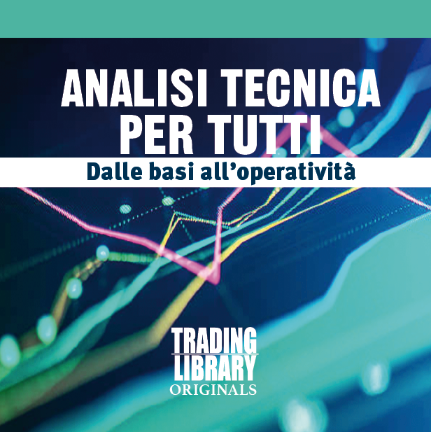 ANALISI TECNICA PER TUTTI