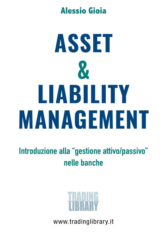 ASSET & LIABILITY MANAGEMENT