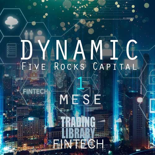 FiveRocksCapital - Servizio in Opzioni Dynamic - 1 Mese
