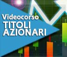 TITOLI AZIONARI - VIDEOCORSO SULLE CANDELE HEIKIN-ASHI (Strategia multiday)