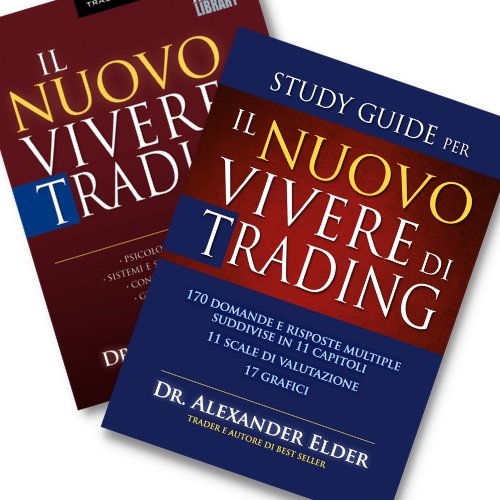 Il Nuovo Vivere di Trading e Study Guide per il Nuovo Vivere di Trading