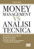 MONEY MANAGEMENT VS ANALISI TECNICA