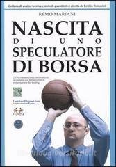 NASCITA DI UNO SPECULATORE DI BORSA