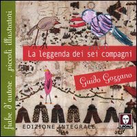 La leggenda dei 6 compagni