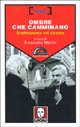 Ombre che camminano