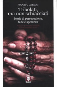 Tribolati ma non schiacciati