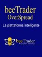BeeTrader + OverSpread - Abbonamento Annuale