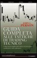 Guida completa alle tattiche di trading tecnico