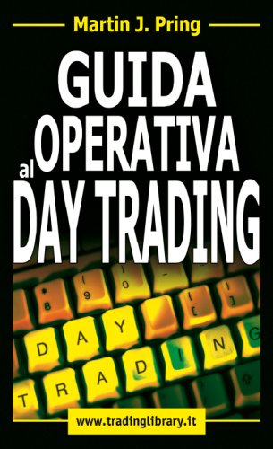 GUIDA OPERATIVA AL DAY TRADING