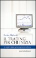 Il trading per chi inizia