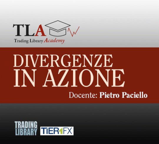 TRADING ACADEMY - Divergenze in Azione
