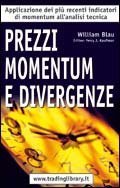 TRADING LIBRARY WAREHOUSE - Prezzi, momentum e divergenze